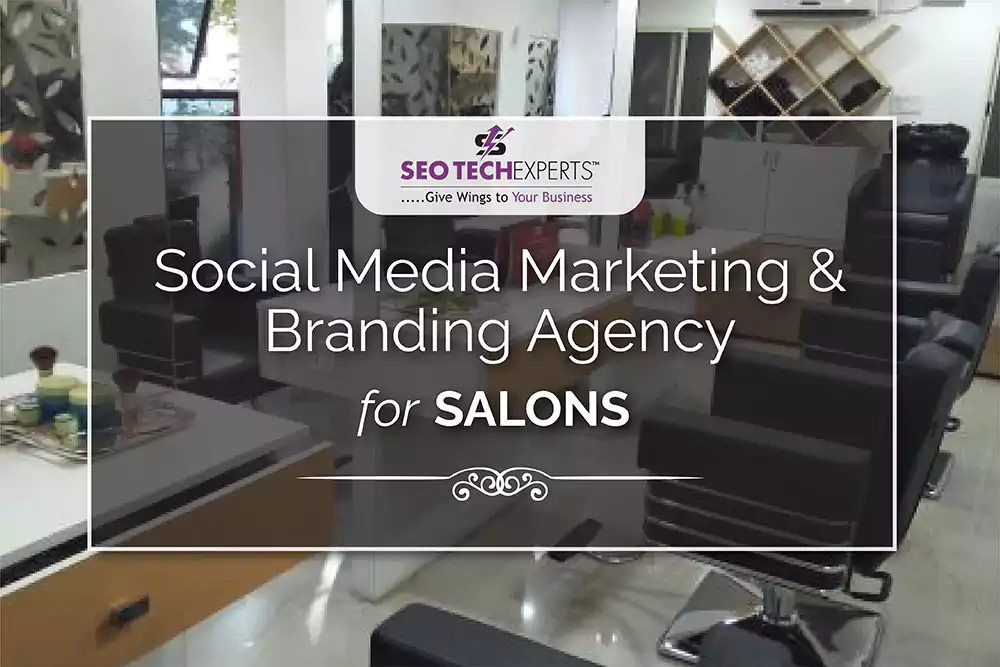 Social Media Marketing and Branding Agency for Salons in Gurgaon